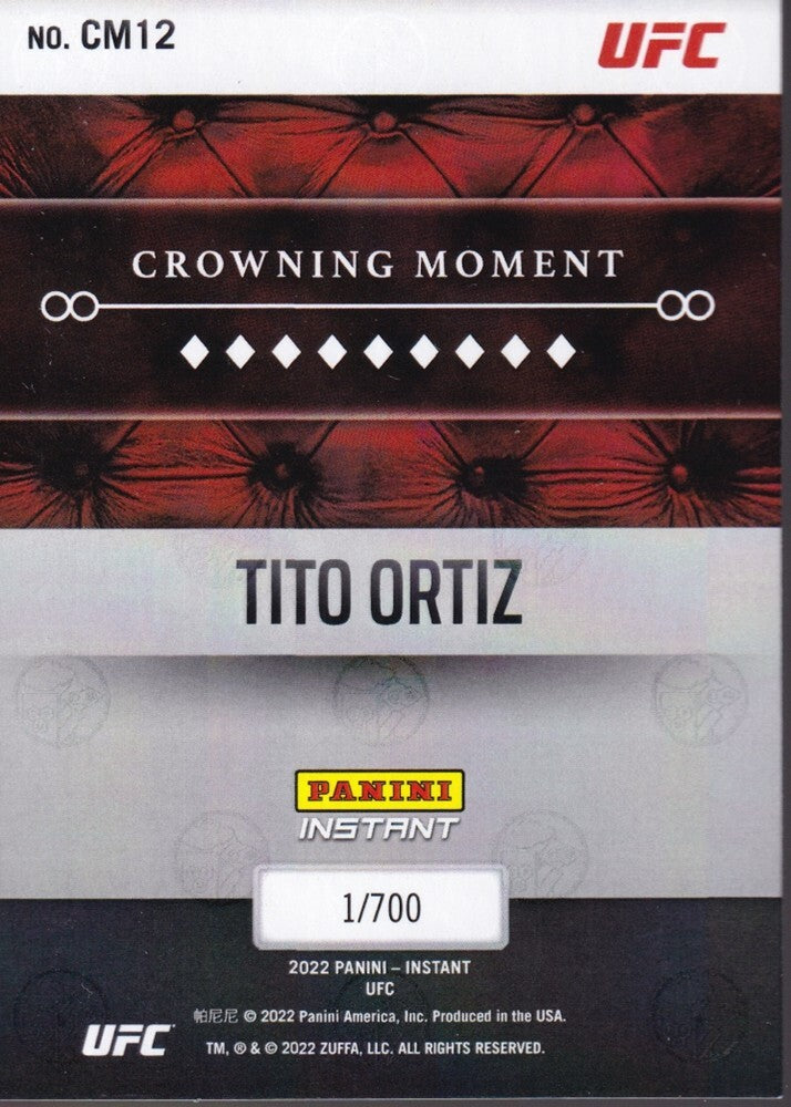 TITO ORTIZ-NO.CM12 (CROWNING MOMENT) 2022 PANINI INSTANT UFC TRADING CARD