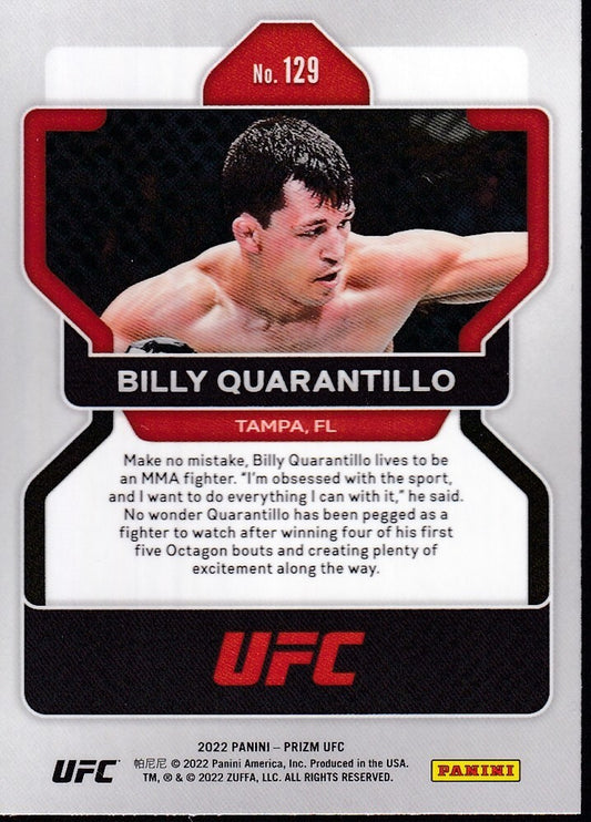 No.129-BILLY QUARANTILLO (RC)-2022 PANINI UFC PRIZM TRADING CARD