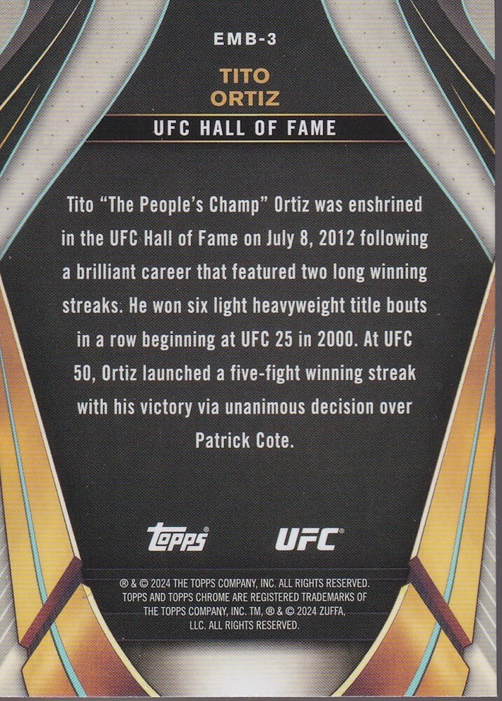 TITO ORTIZ-NO.EMB-3-EMBEDDED HALL OF FAME CARD-2024 TOPPS CHROME UFC