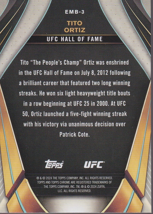TITO ORTIZ-NO.EMB-3-EMBEDDED HALL OF FAME CARD-2024 TOPPS CHROME UFC