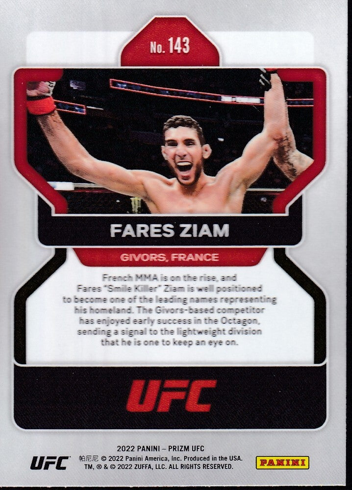 No.143-FARES ZIAM (RC)-2022 PANINI UFC PRIZM TRADING CARD