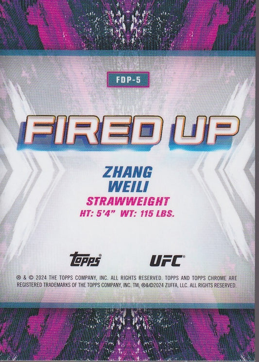 ZHANG WEILI-NO.FDP-5-FIRED UP INSERT CARD-2024 TOPPS CHROME UFC