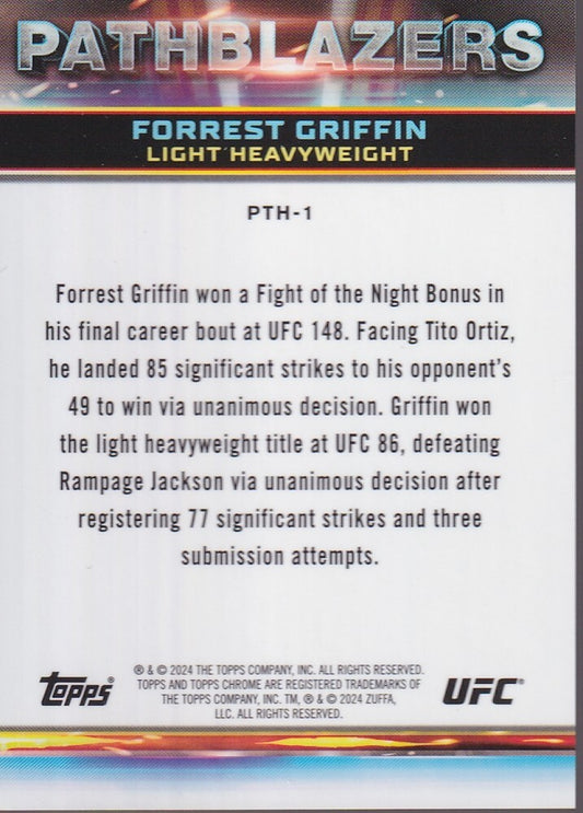 FORREST GRIFFIN-NO.PTH-1-PATHBLAZERS GOLD (32/50) CARD-2024 TOPPS CHROME UFC