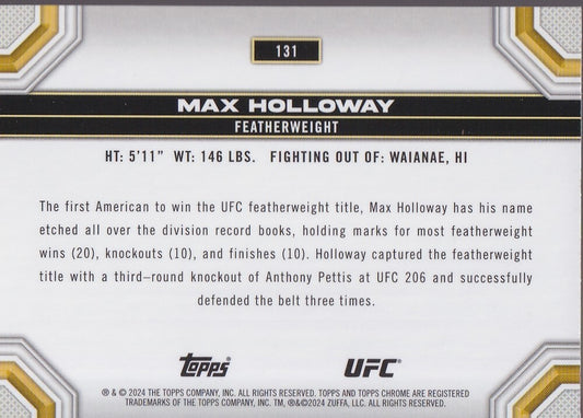 MAX HOLLOWAY-NO.131-SEPIA REFRACTOR CARD-2024 TOPPS CHROME UFC
