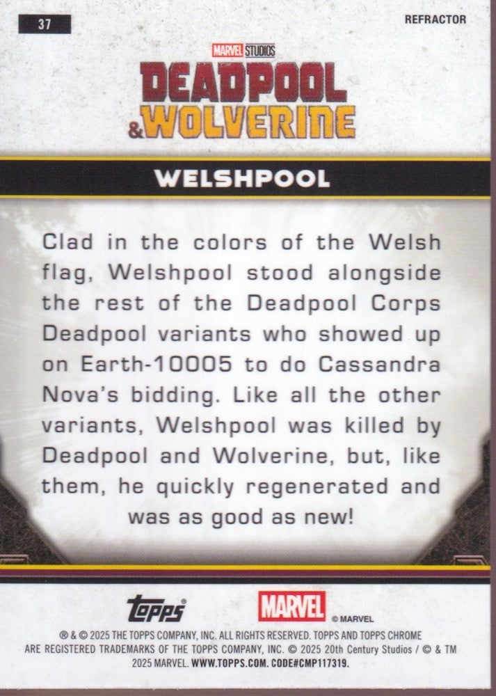 2025 Topps Chrome Deadpool Refractors #37 Welshpool