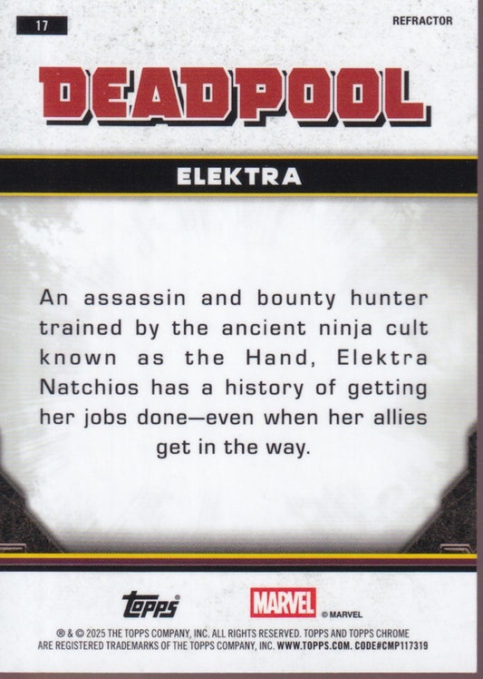 2025 Topps Chrome Deadpool Refractors #17 Elektra
