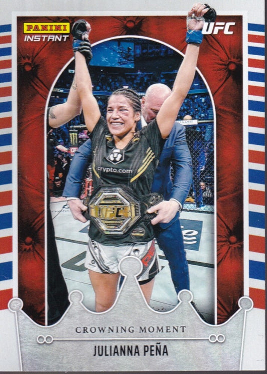 JULIANNA PENA-NO.CM3 (CROWNING MOMENT) 2022 PANINI INSTANT UFC TRADING CARD