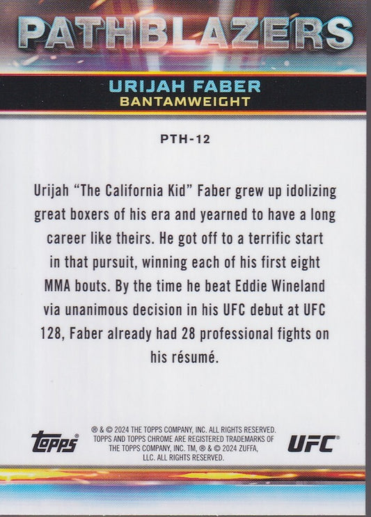 URIJAH FABER-NO.PTH-12-PATHBLAZERS CARD-2024 TOPPS CHROME UFC