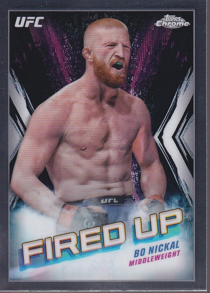 BO NICKAL-NO.FDP-24-FIRED UP INSERT CARD-2024 TOPPS CHROME UFC