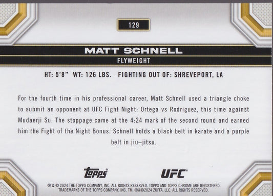 MATT SCHNELL-NO.129-SEPIA REFRACTOR CARD-2024 TOPPS CHROME UFC