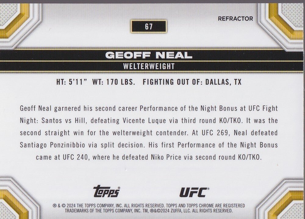 GEOFF NEAL-NO.67-CHROME REFRACTOR CARD-2024 TOPPS CHROME UFC