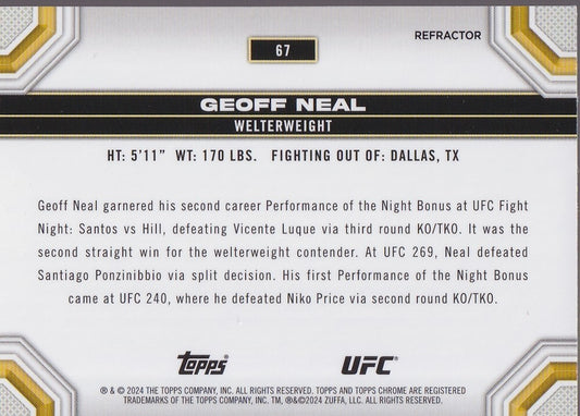 GEOFF NEAL-NO.67-CHROME REFRACTOR CARD-2024 TOPPS CHROME UFC