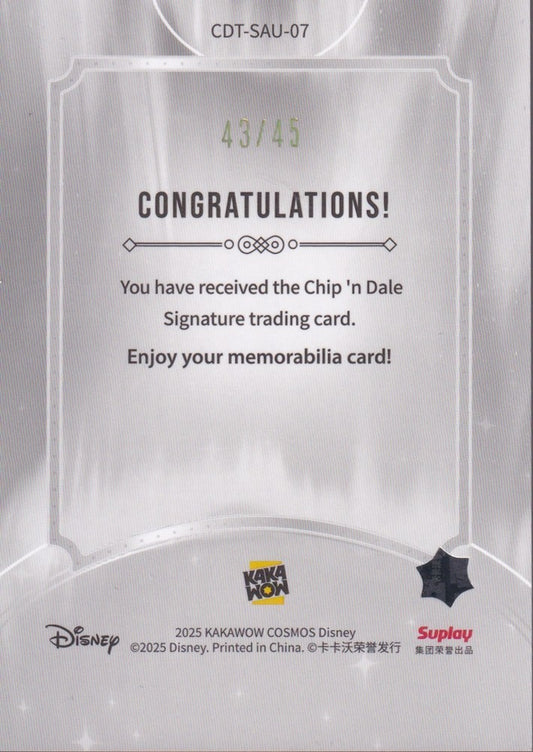 2025 Kakawow Cosmos Disney Auto COSMOS Aurora #CDT-SA-U07 Chip 'n Dale 43/45