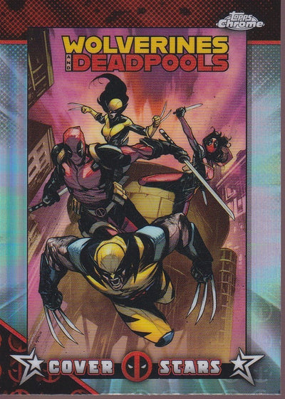 2025 Topps Chrome Deadpool Cover Stars #CS-26 Wolverines & Deadpools #1