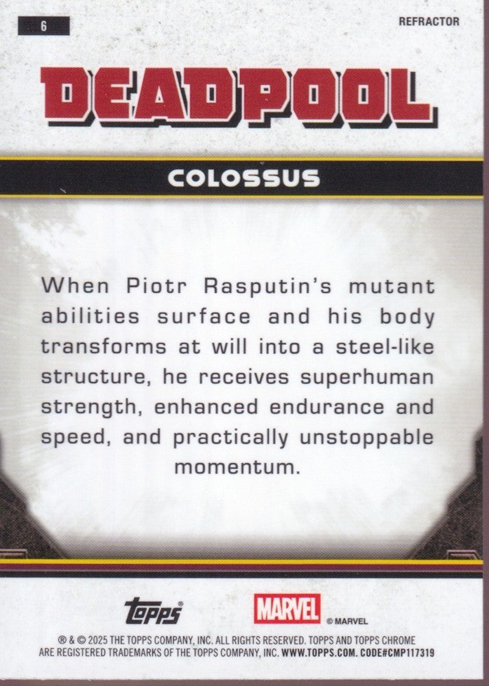 2025 Topps Chrome Deadpool Refractors #6 Colossus